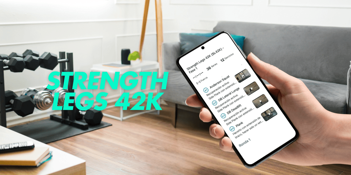Strength legs 42k el programa de entrenamiento para tus maratones